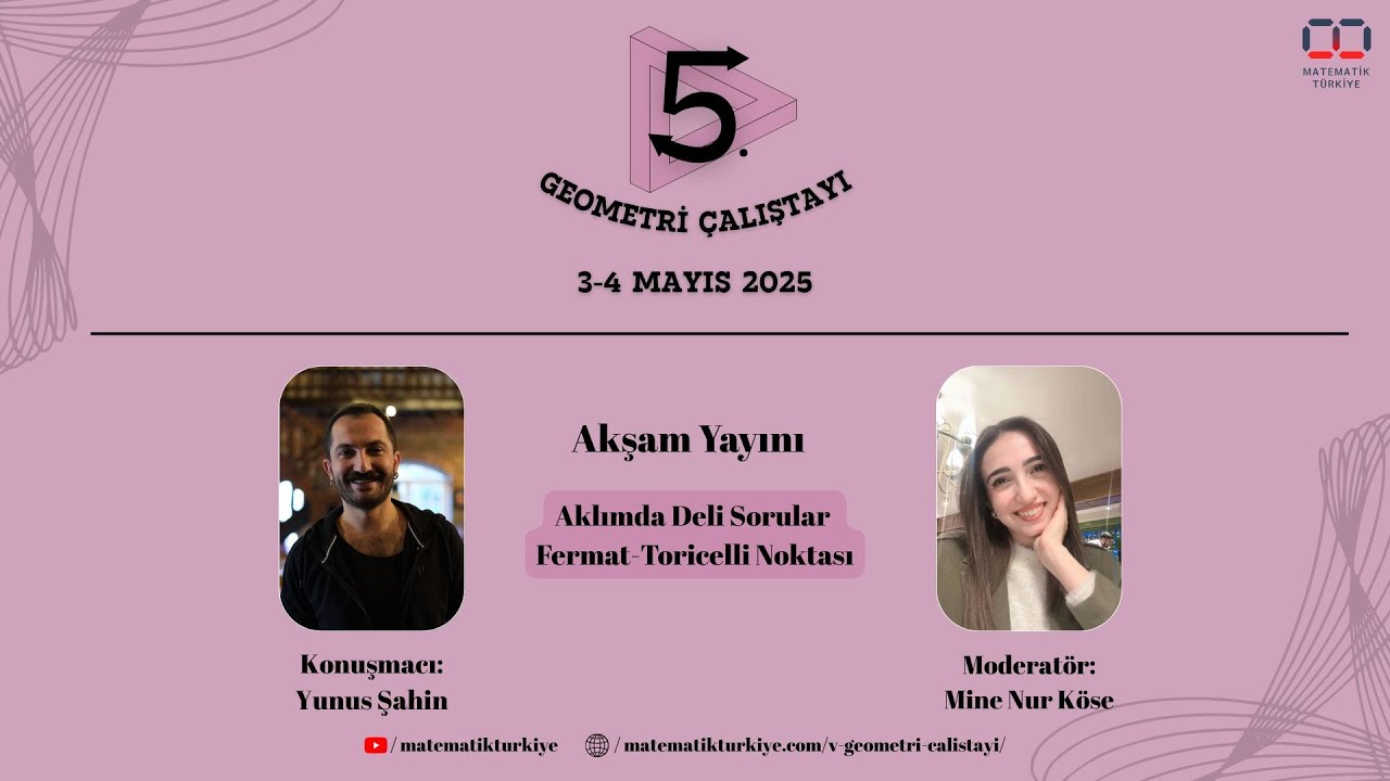 Yunus Şahin | Aklımda Deli Sorular Fermat-Toricelli Noktası