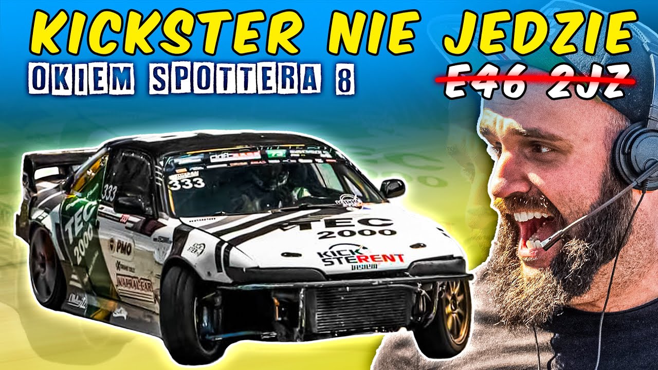 Kickster startuje NOWYM autem? Ustawiam BMW | UŁĘŻ | Drift Open KIELCE // Okiem SPOTTERA #8