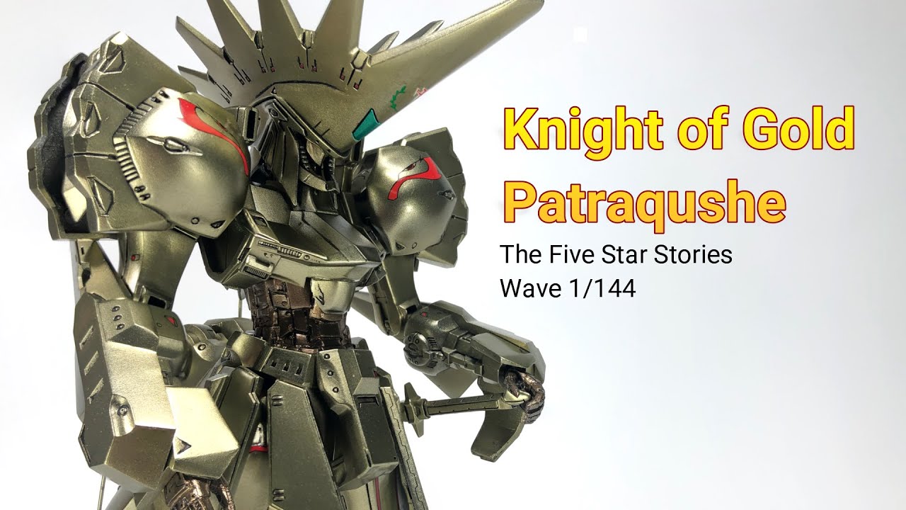 Wave 1/144 Knight of Gold Patraqushe KoG-AT The Five Star Stories『1/144 ナイト・オブ・ゴールド ラキシス』