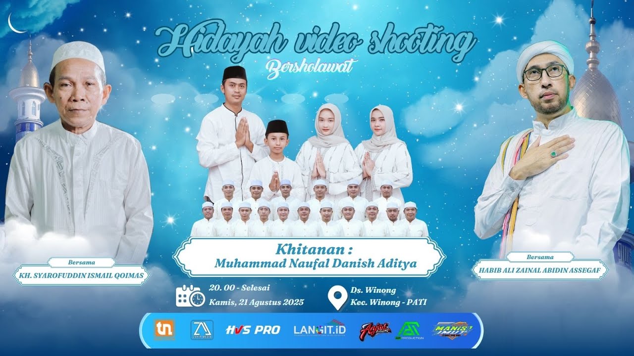 LIVE :: HIDAYAH VIDEO SHOOTING BERSHOLAWAT BERSAMA HABIB ALI ZAINAL ABIDIN ASSEGAF & MAJELIS AZZAHIR