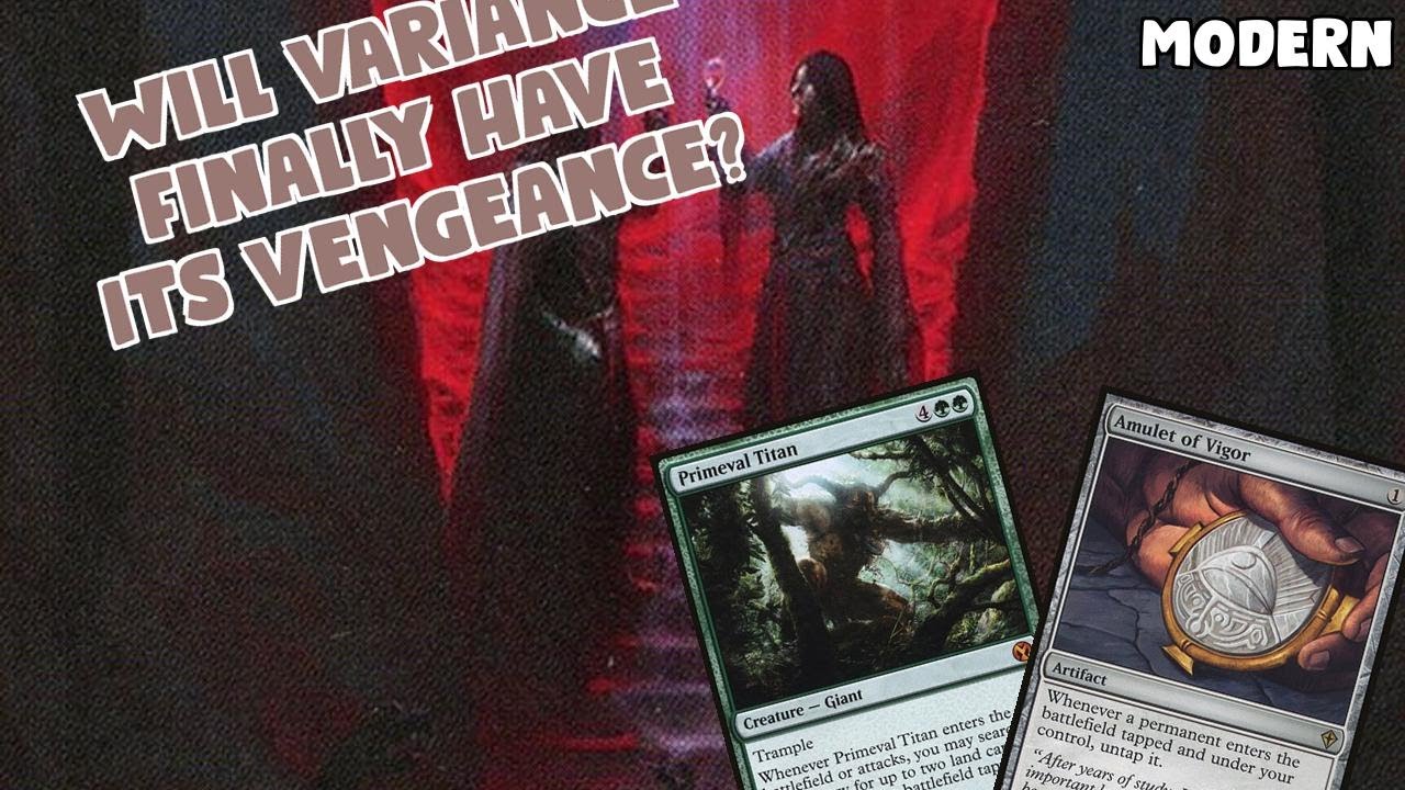 Возьмет ли наконец Variance реванш? | Amulet Titan | Modern Challenge | MTGO
