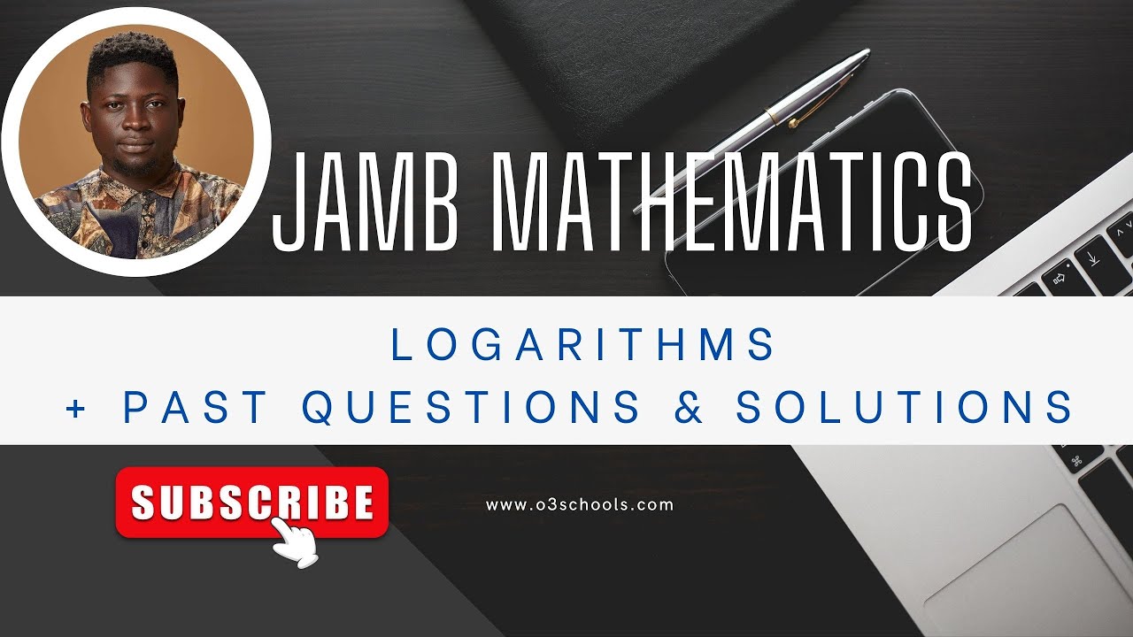 JAMB Mathematics 2026 EP 8 - Logarithms + Likely Exam Questions & Solutions