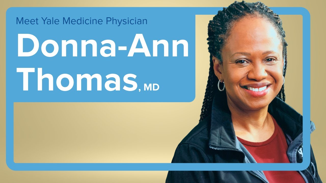 Meet Yale Medicine Anesthesiologist Donna-Ann Thomas, MD