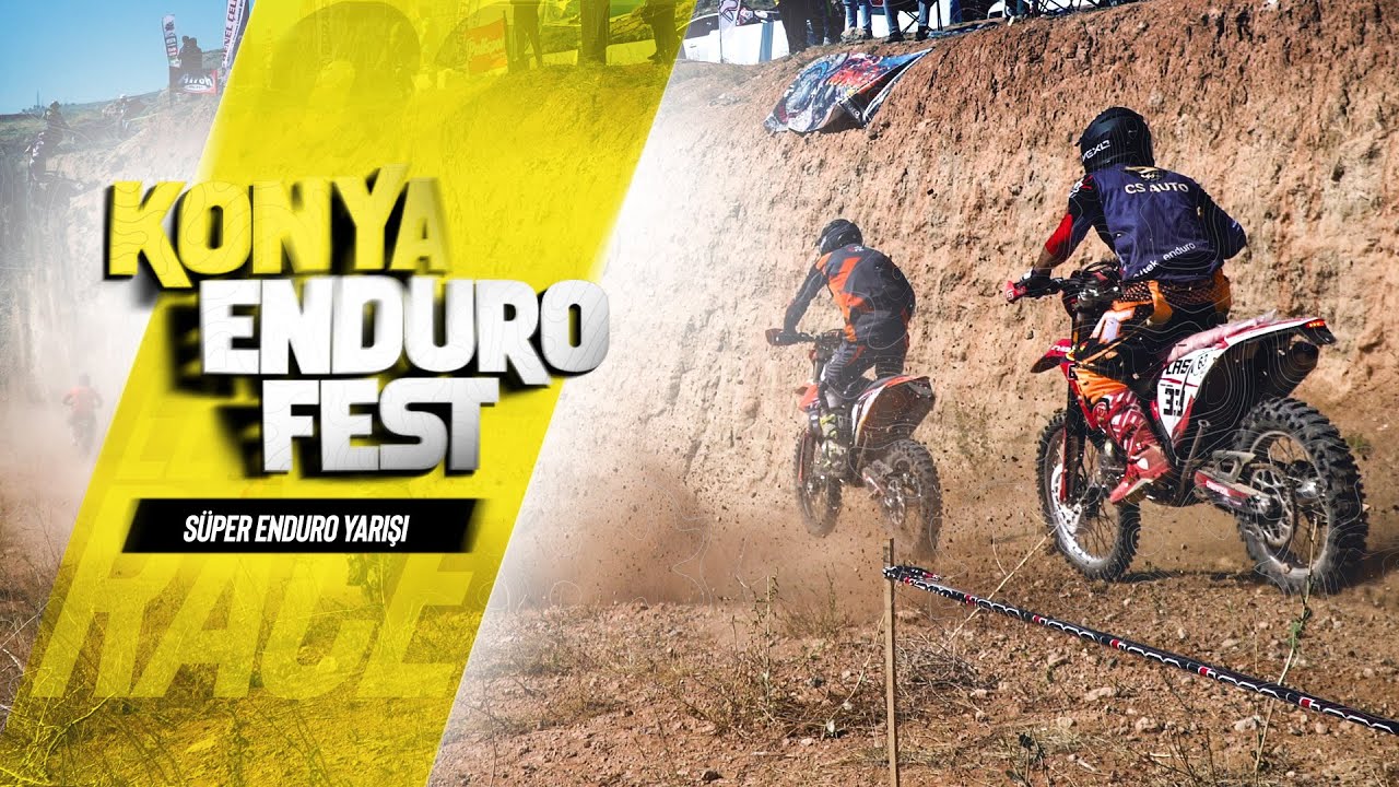 Konya Enduro Fest! Süper Enduro Yarışı!