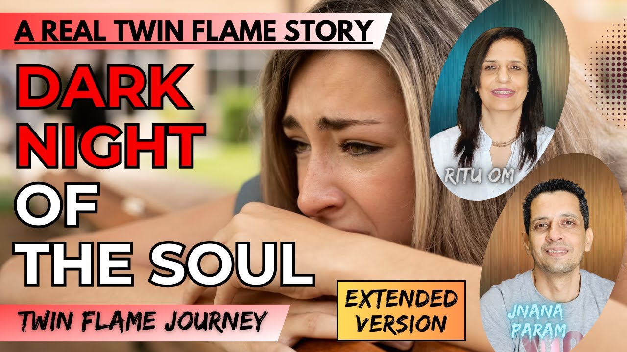What is dark night of the soul mean? | 10 signs of dark night of soul | Twin Flames | Hindi | TF-426