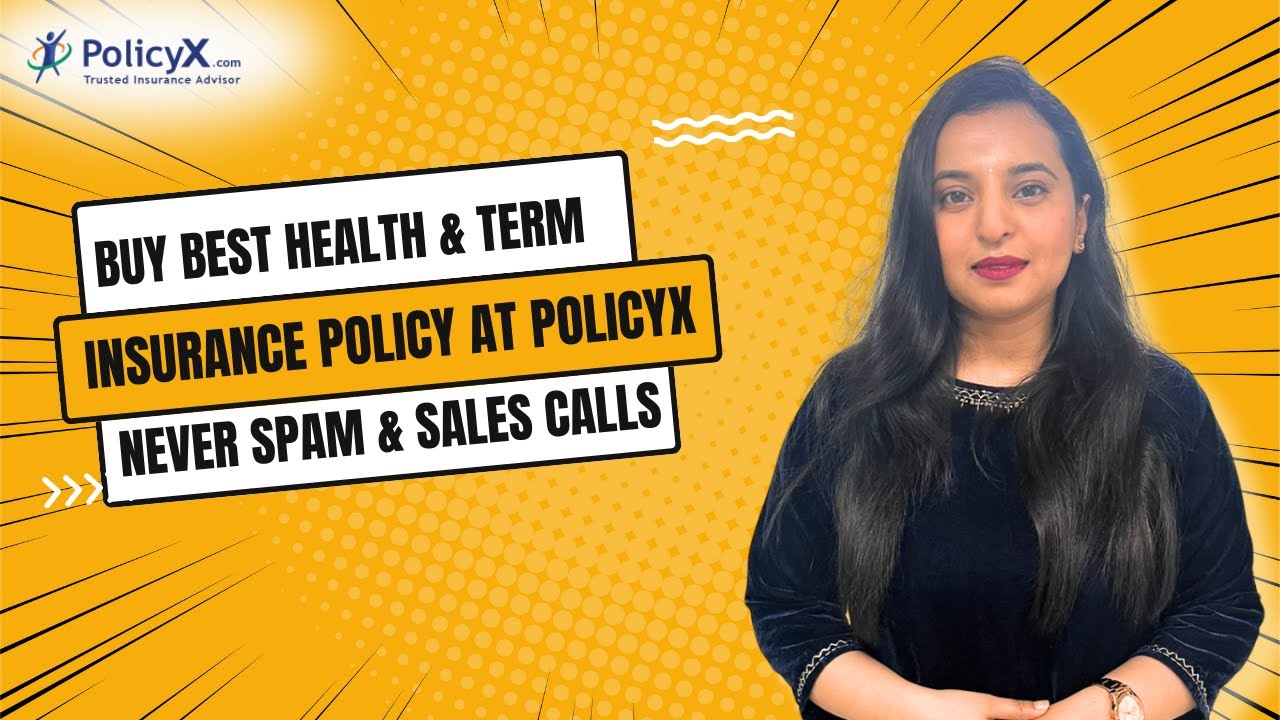 Buy Best Health & Term Insurance Policy | PolicyX Never Spam & Sales Calls