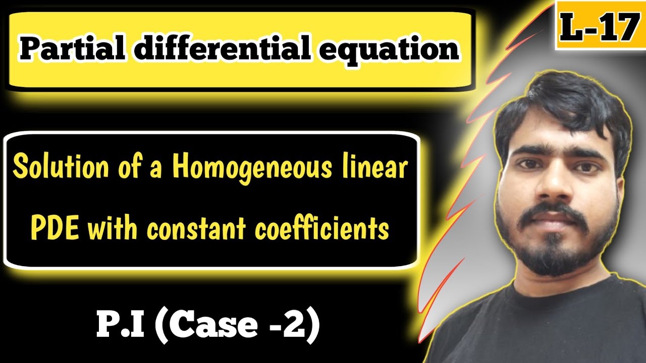 Solution of homogeneous linear PDE with constant coefficients | P.I (Case - 2) 