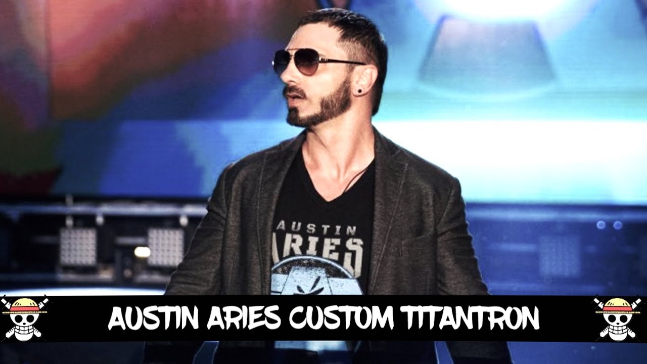 NXT: Austin Aries Custom Titantron