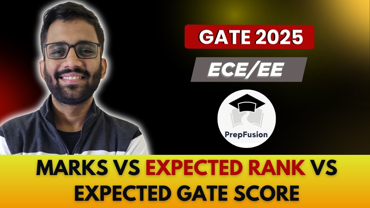 GATE 2025 Marks vs Expected Rank || ECE/EE || PrepFusion