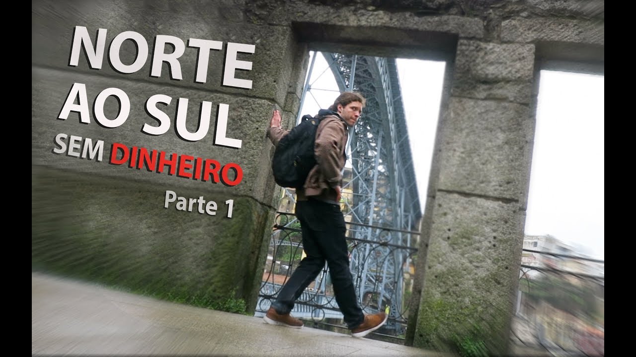 VIAJANDO SEM DINHEIRO EM PORTUGAL