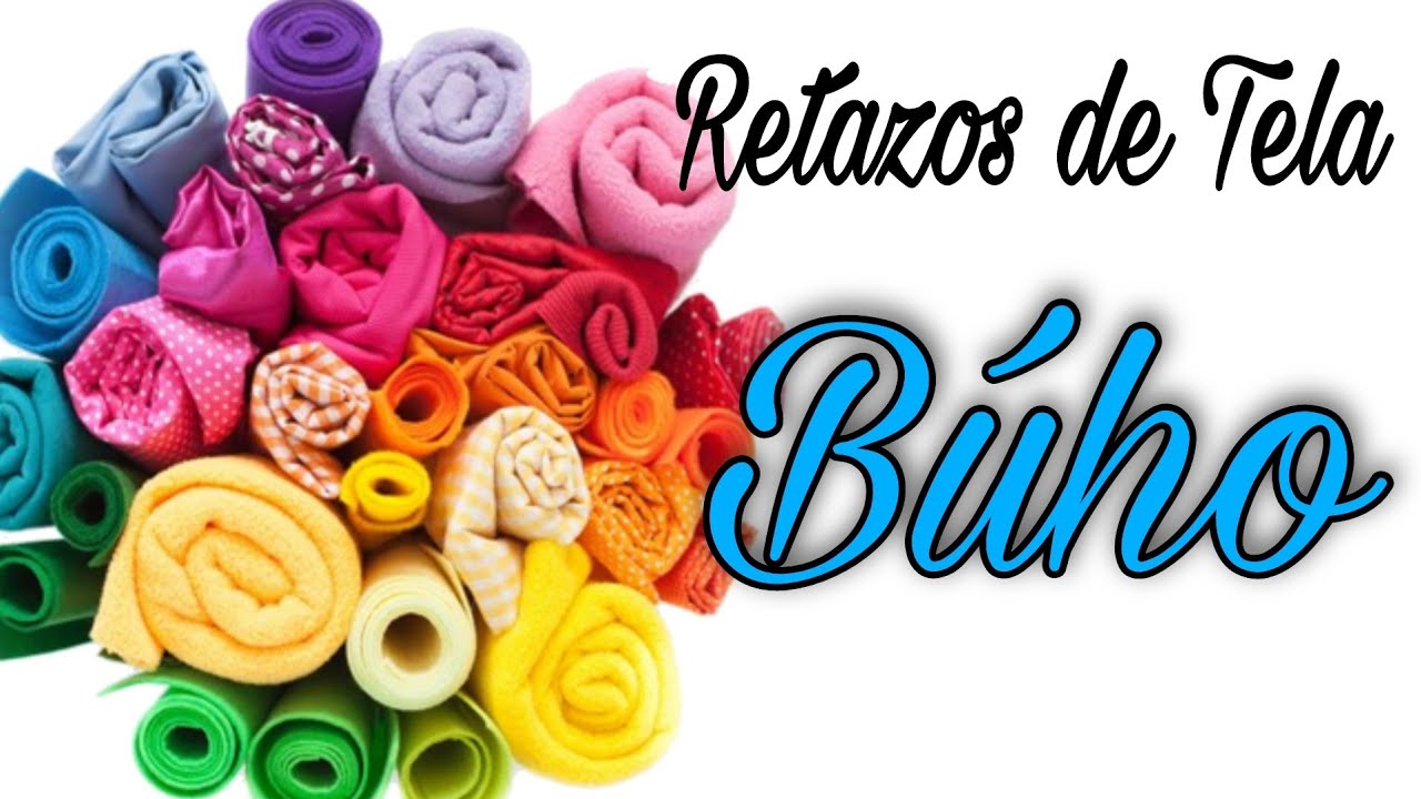 Aprovecha los RETAZOS DE TELA y Haz hermosas y Divertidas Manualidades 🦉 #ManosCreativas |BÚHO
