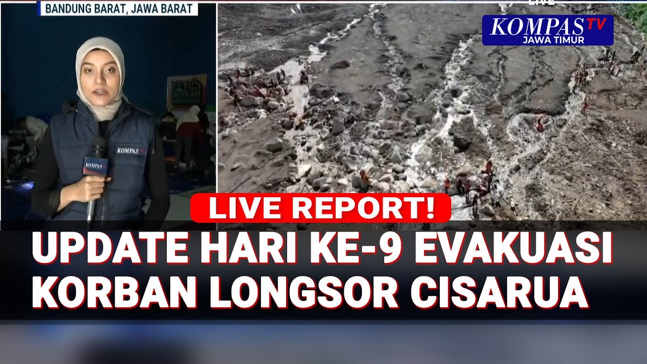 [Full] Update Longsor Cisarua Proses Evakuasi Korban Terus Dilanjutkan Hari ke-9