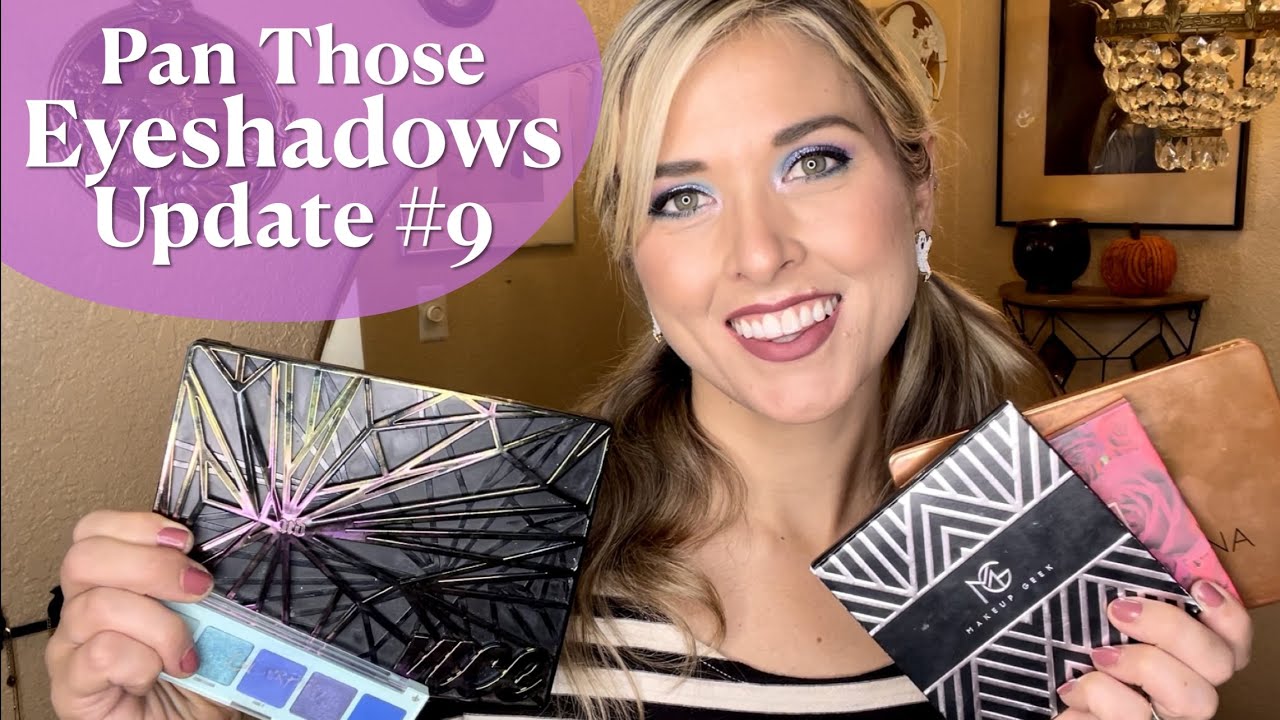 Pan Those Eyeshadows // Обновление №9 // Октябрь 2022 г.