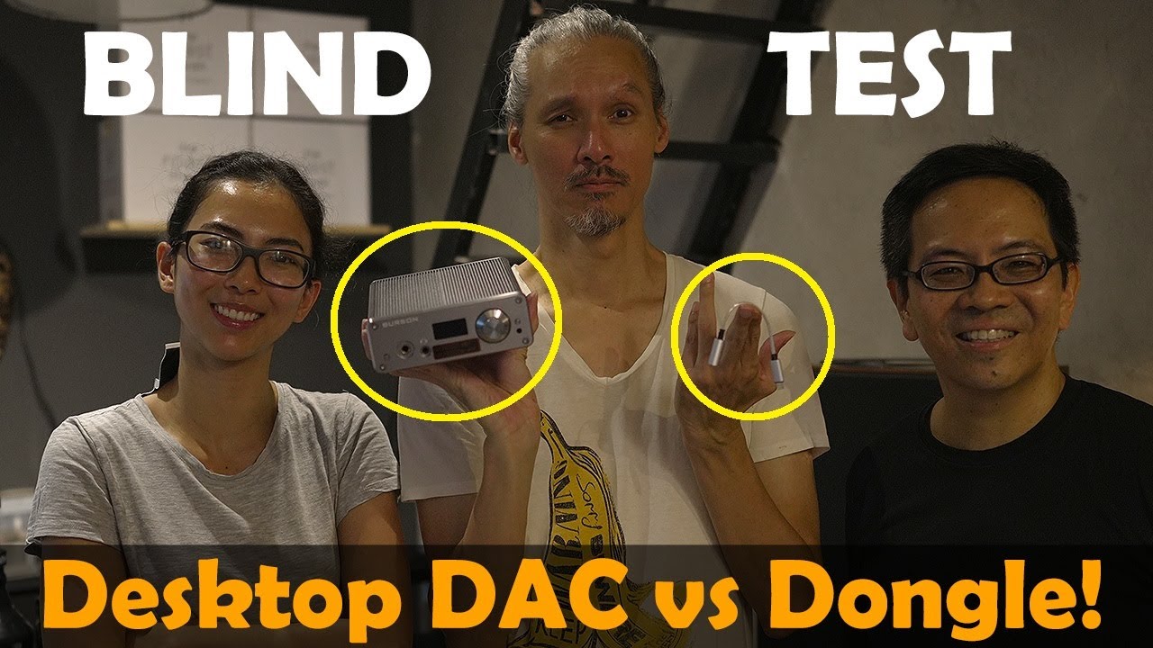 #donglemadness. Blind Test! Desktop DAC Amp vs Tiny Dongle