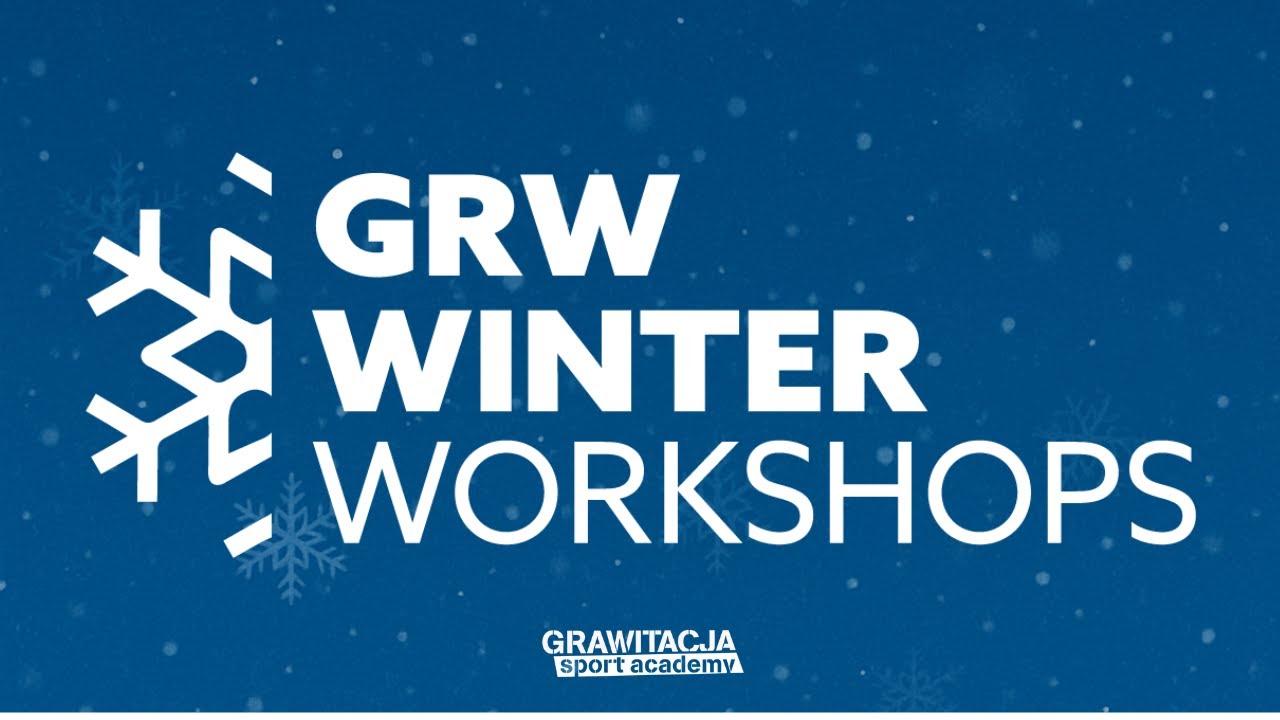 GRW WINTER WORKSHOPS 2025 | Energia, pasja, rozwój! ❄️✨