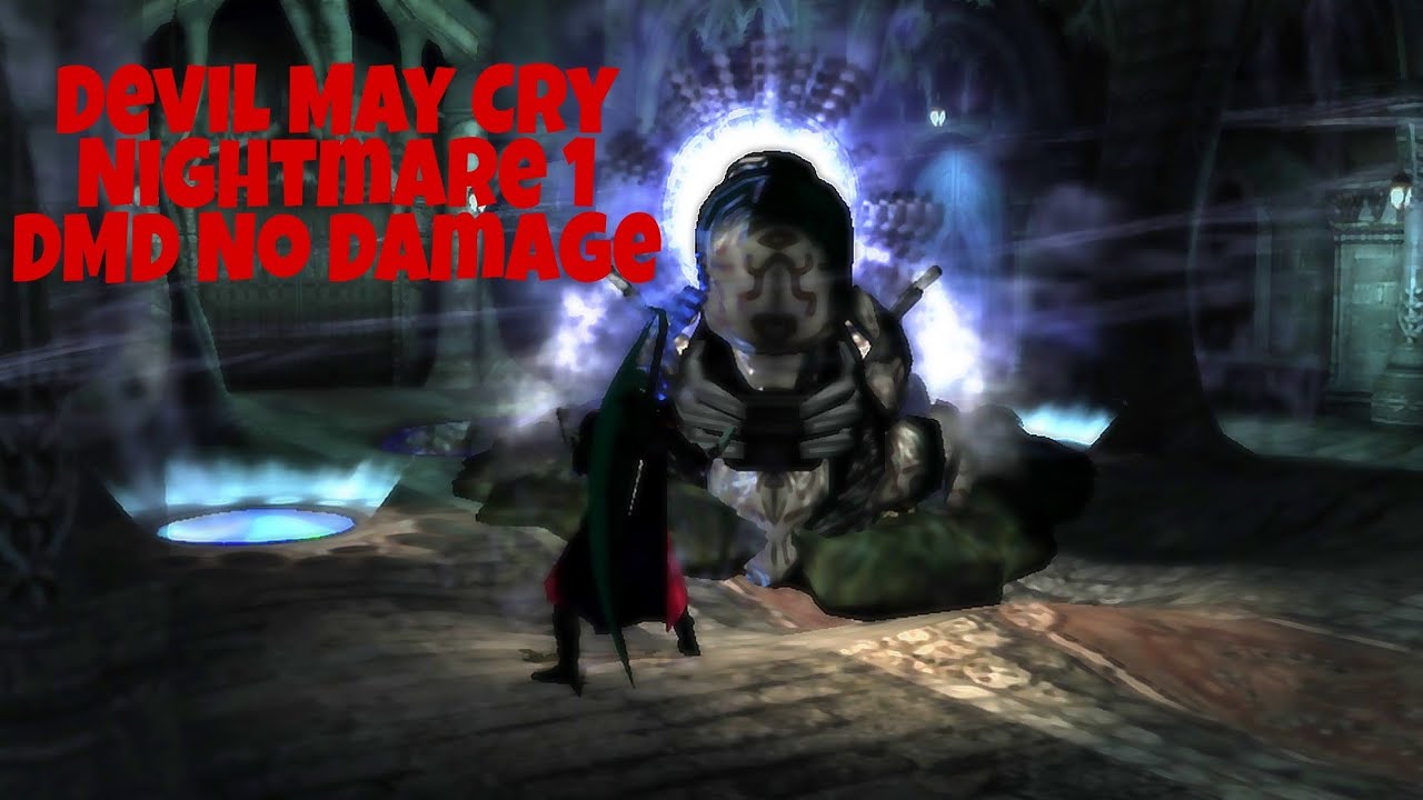 Devil May Cry Nightmare 1/3 - (dmd) No Damage
