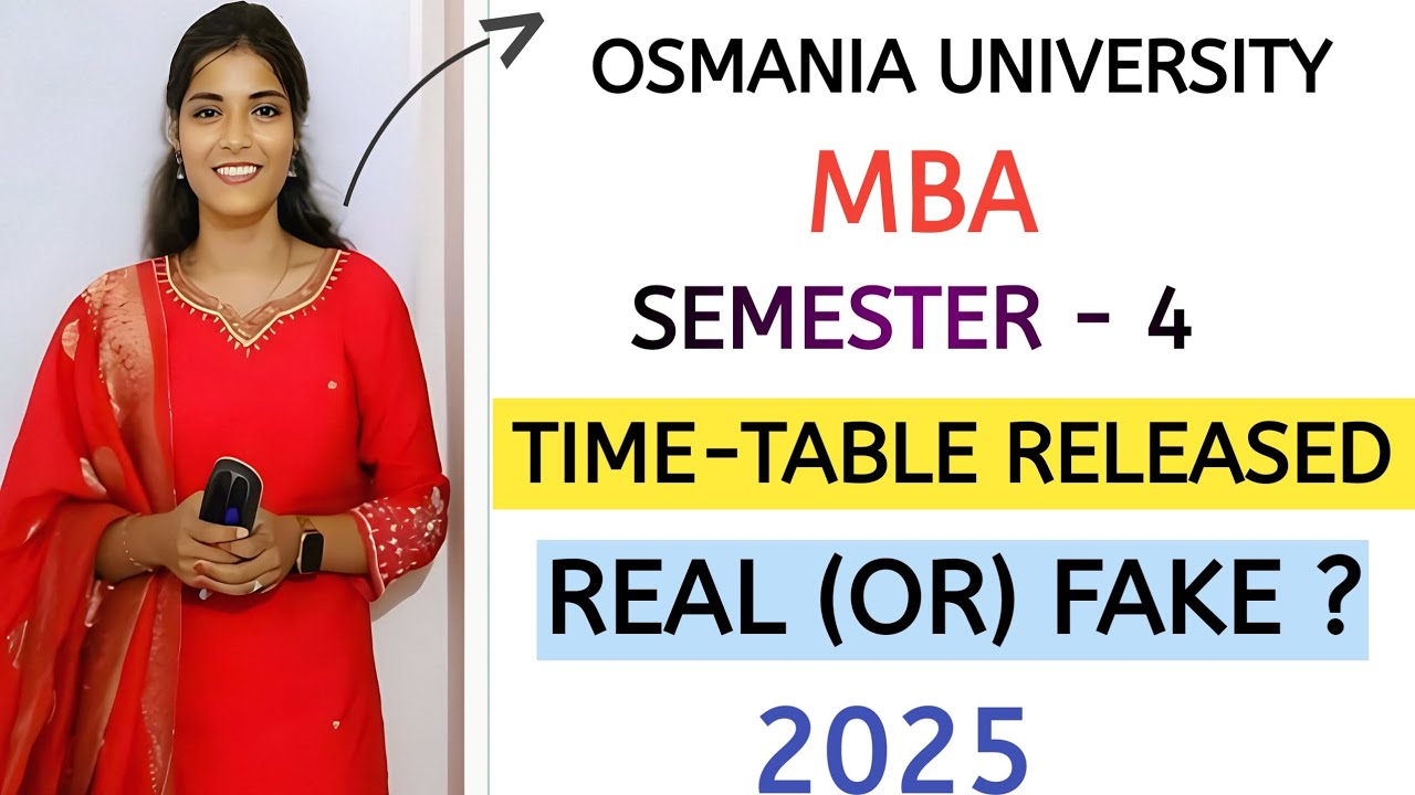 TIME-TABLE RELEASED || REAL (OR) FAKE || MBA || SEMESTER-4 || OSMANIA UNIVERSITY@shivanipallela