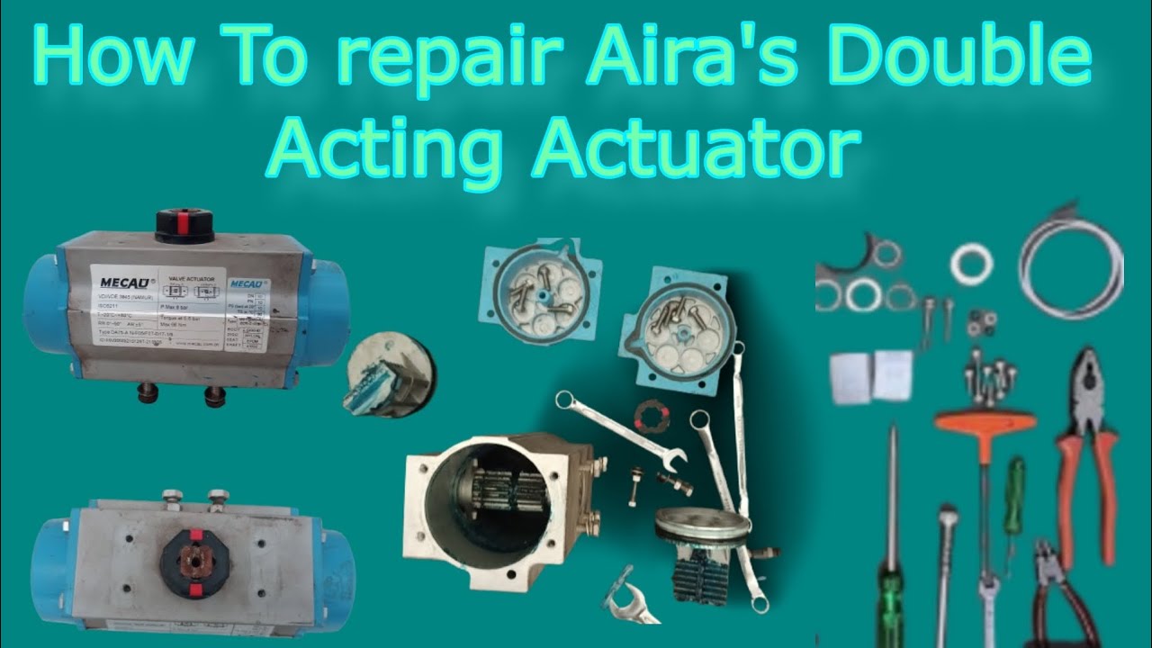 How To repair Actuator Valve