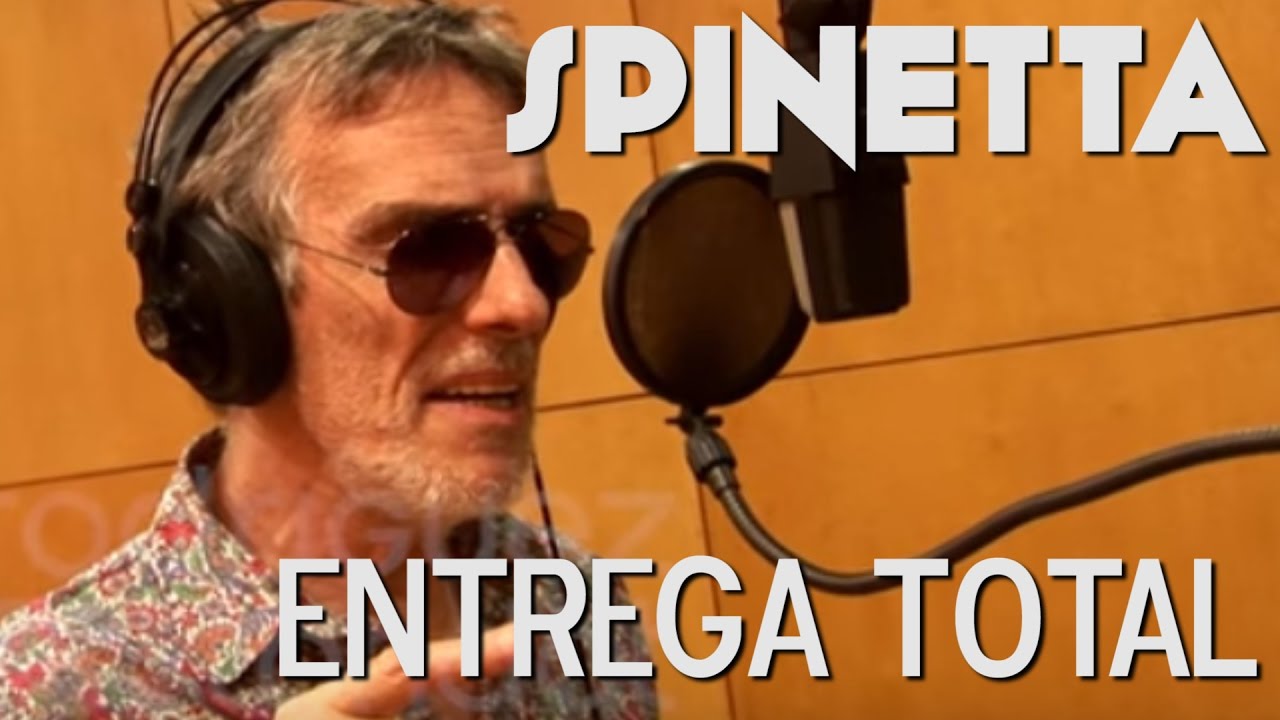 SPINETTA - Entrega total (CACUCA Vol 1)