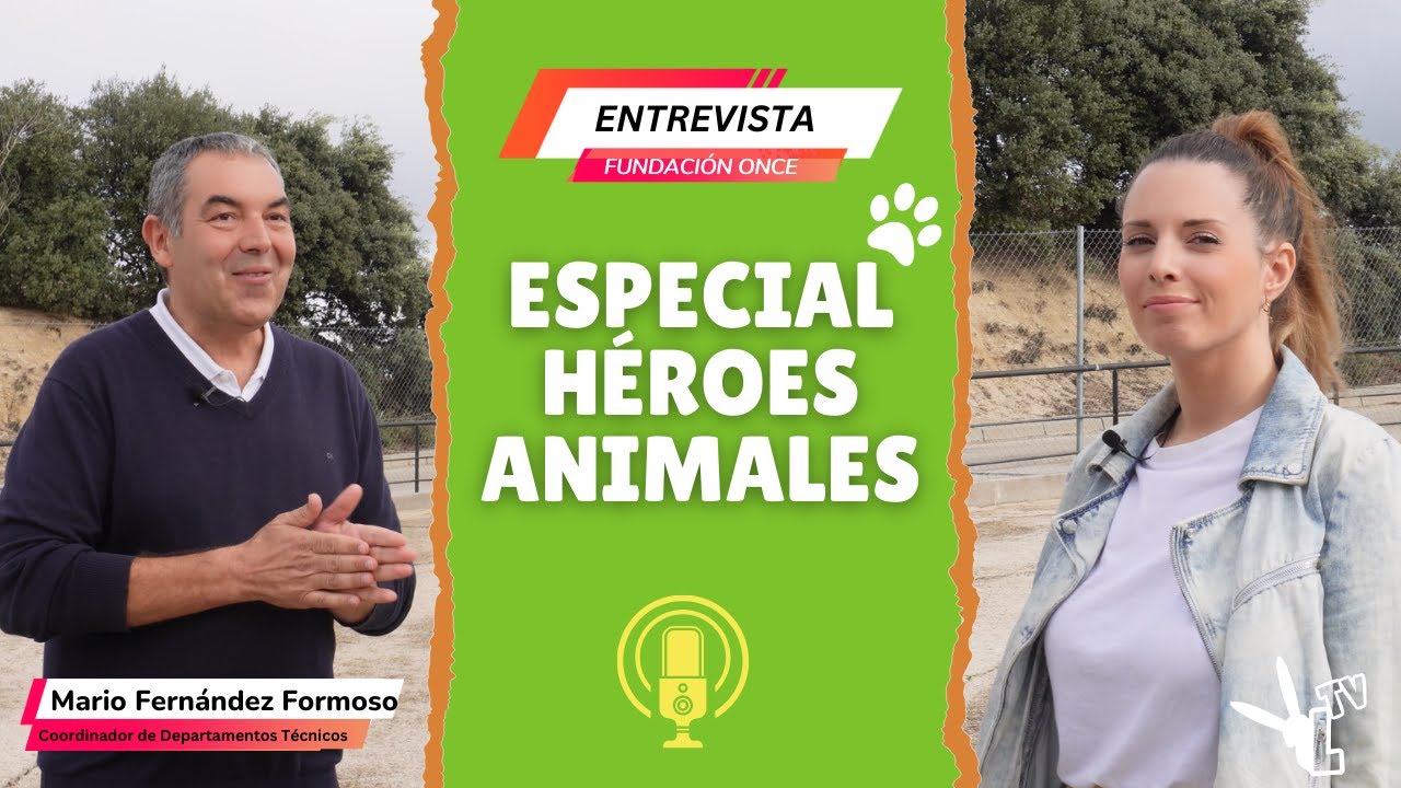 Entrevista Fundación ONCE del Perro Guía - PARTE 1