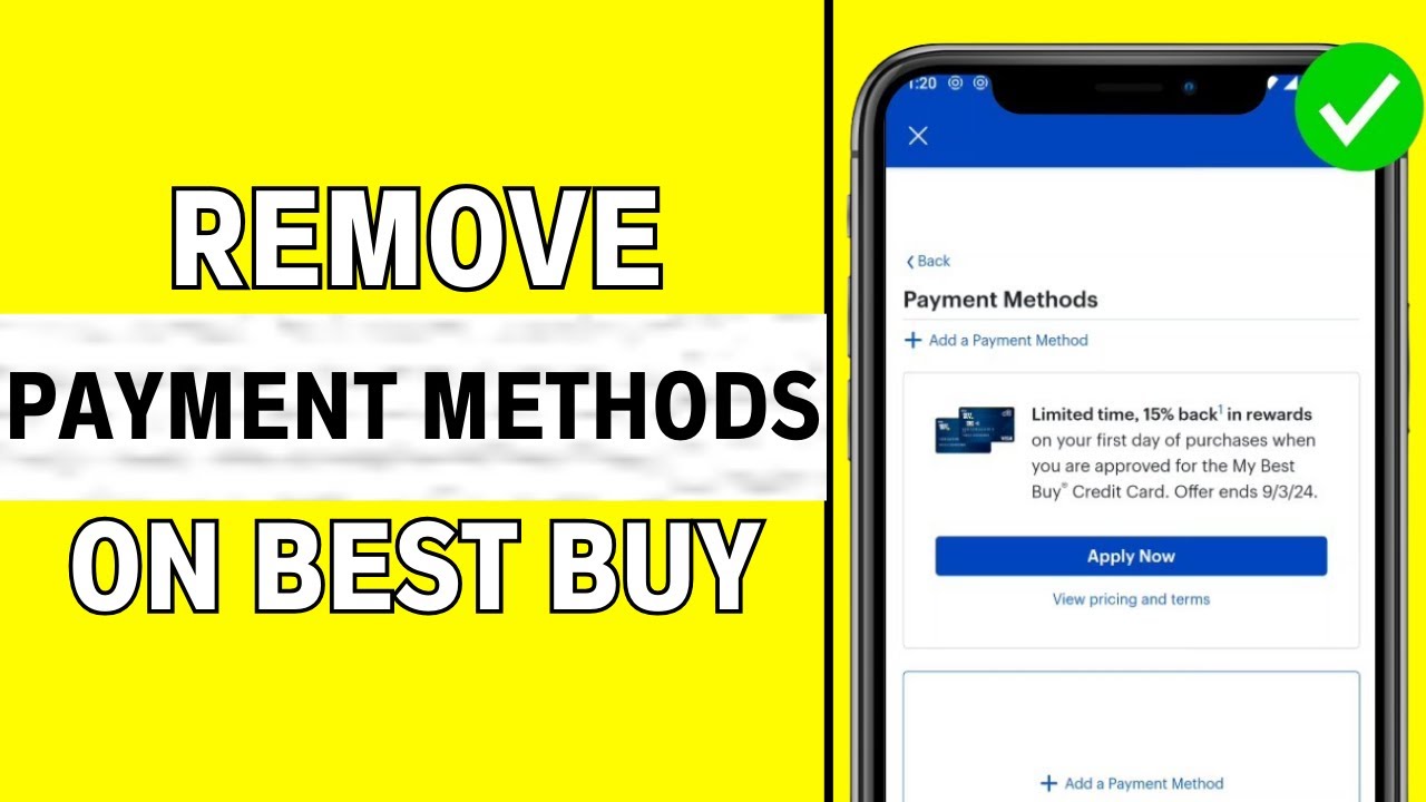 Как удалить способ оплаты в приложении Best Buy &mdash; полное руководство