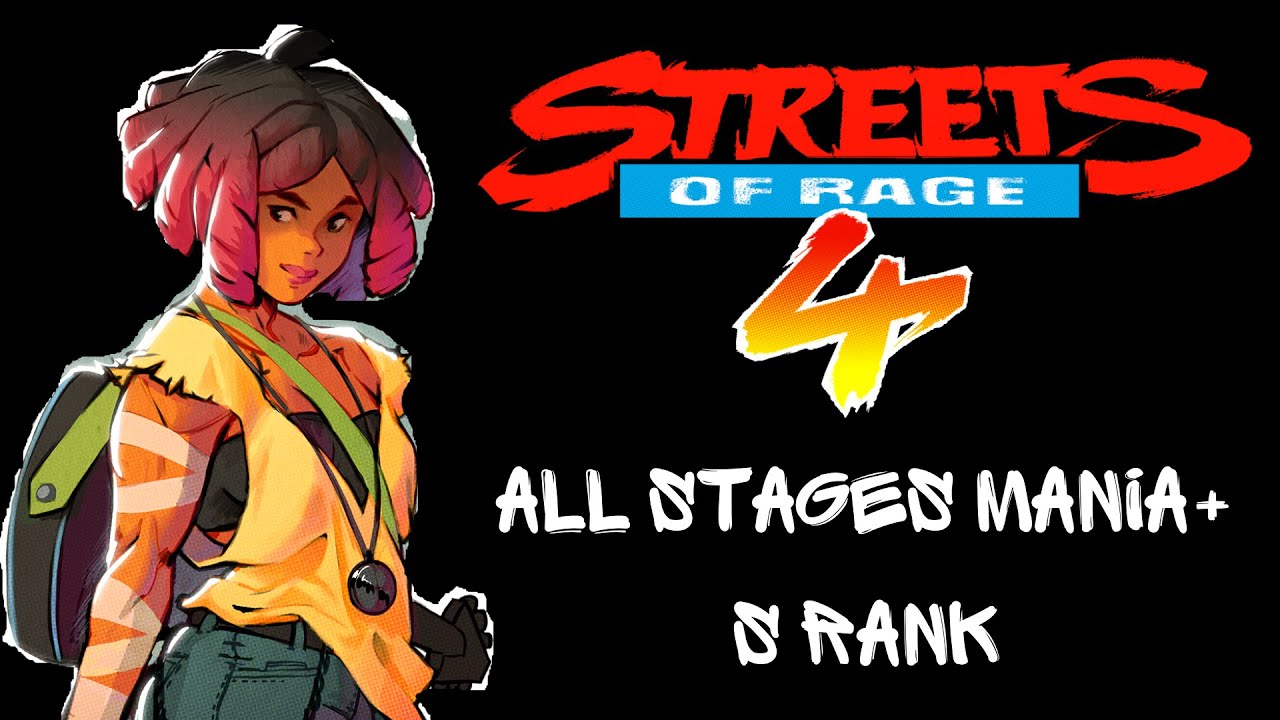 Streets of Rage 4 - Cherry - All Stages (Mania+) All S Ranks