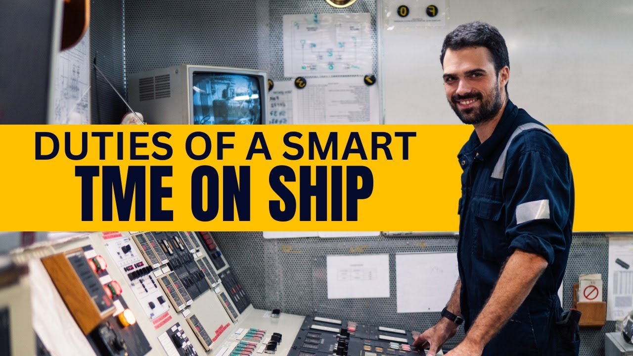 Duties of TME | Trainee Marine Engineer Duties on Ship