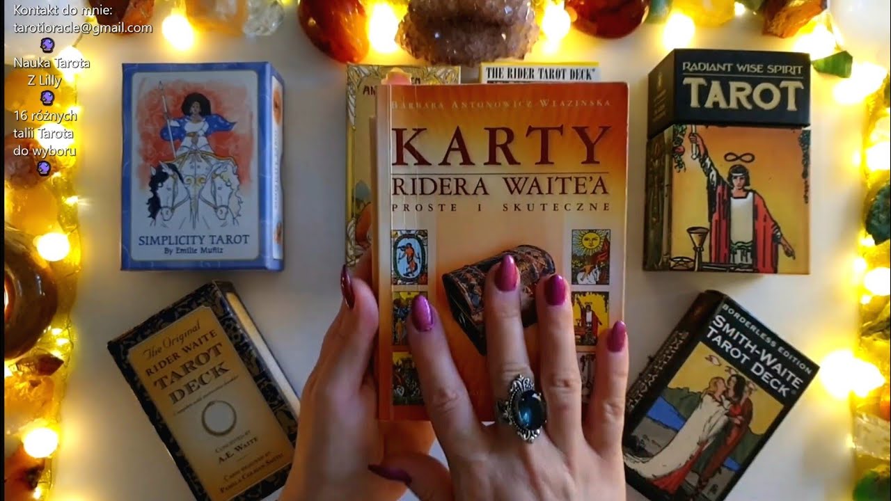 Tarot. Jaka talia na początek? Jak wybrać Tarota? 16 r&oacute;żnych talii Tarota do wyboru! Nauka Tarota