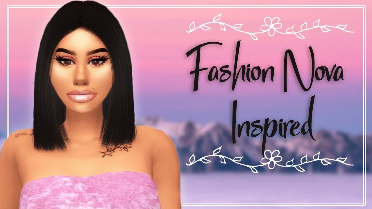 Sims 4 CAS |🌷FASHION NOVA INSPIRED COLLAB W/LAVISHSIMS + CC LINKS!!🌷