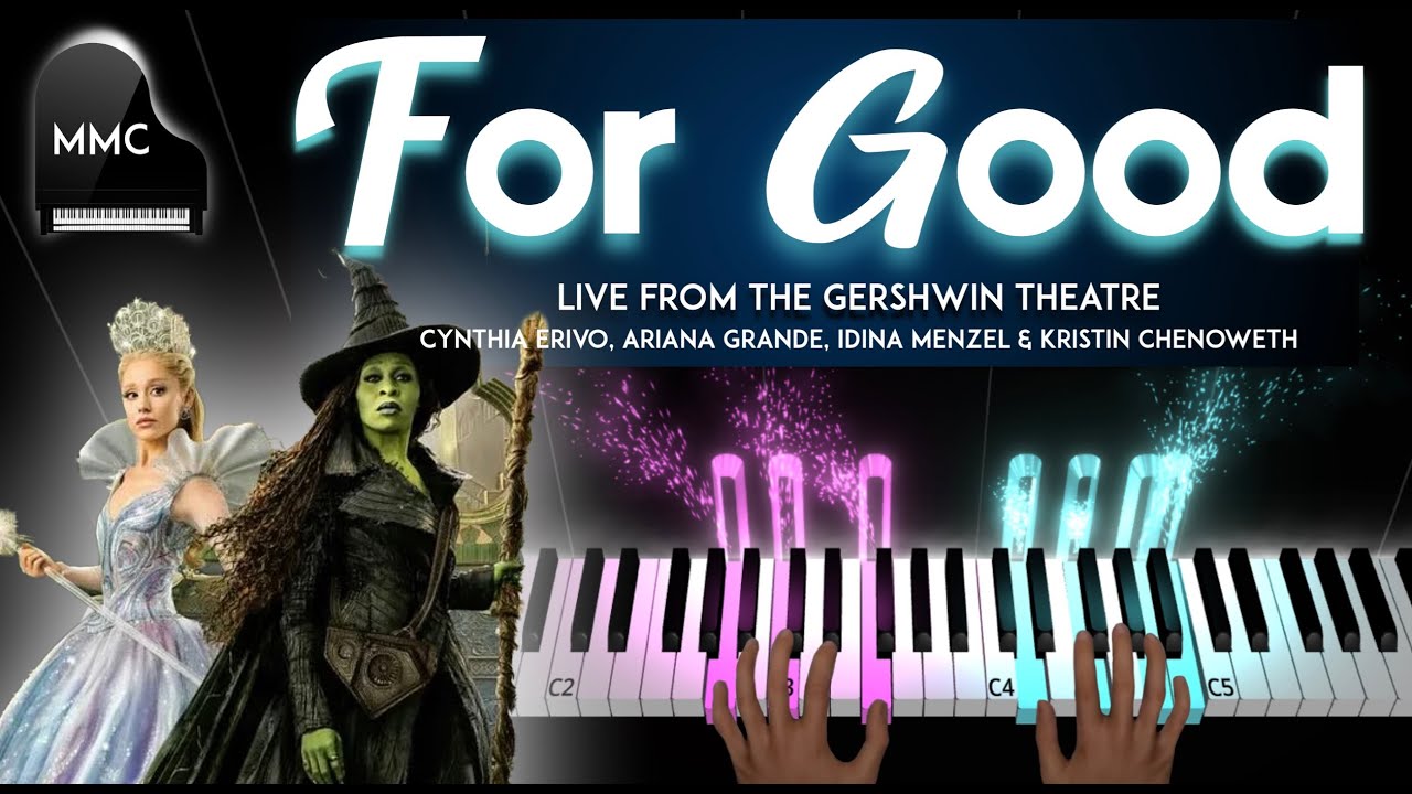 WICKED: For Good - Live from Gershwin Theatre (Wicked: For Good OST)  piano cover/tutorial + sheet