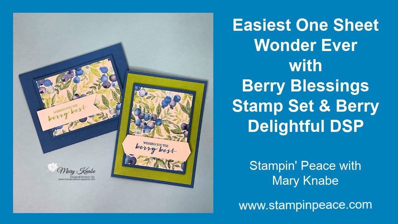 Easiest One Sheet Wonder Ever with Berry Blessings