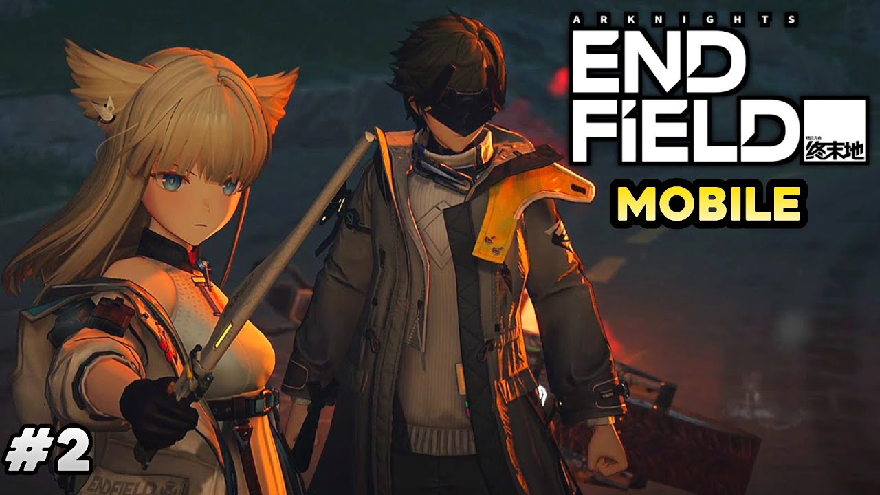 Arknights Endfield Mobile Gameplay Walkthrough Part 2 (iOS, Android)