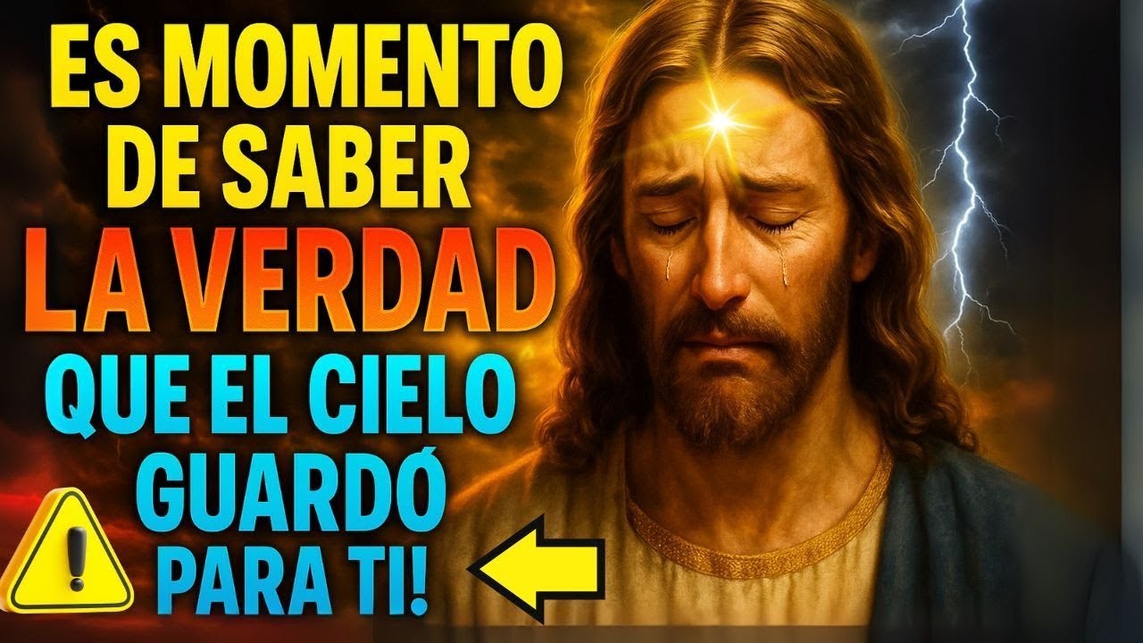 😱 Dios Revela Hoy Lo Que Nunca Supiste Sobre Tu Vida