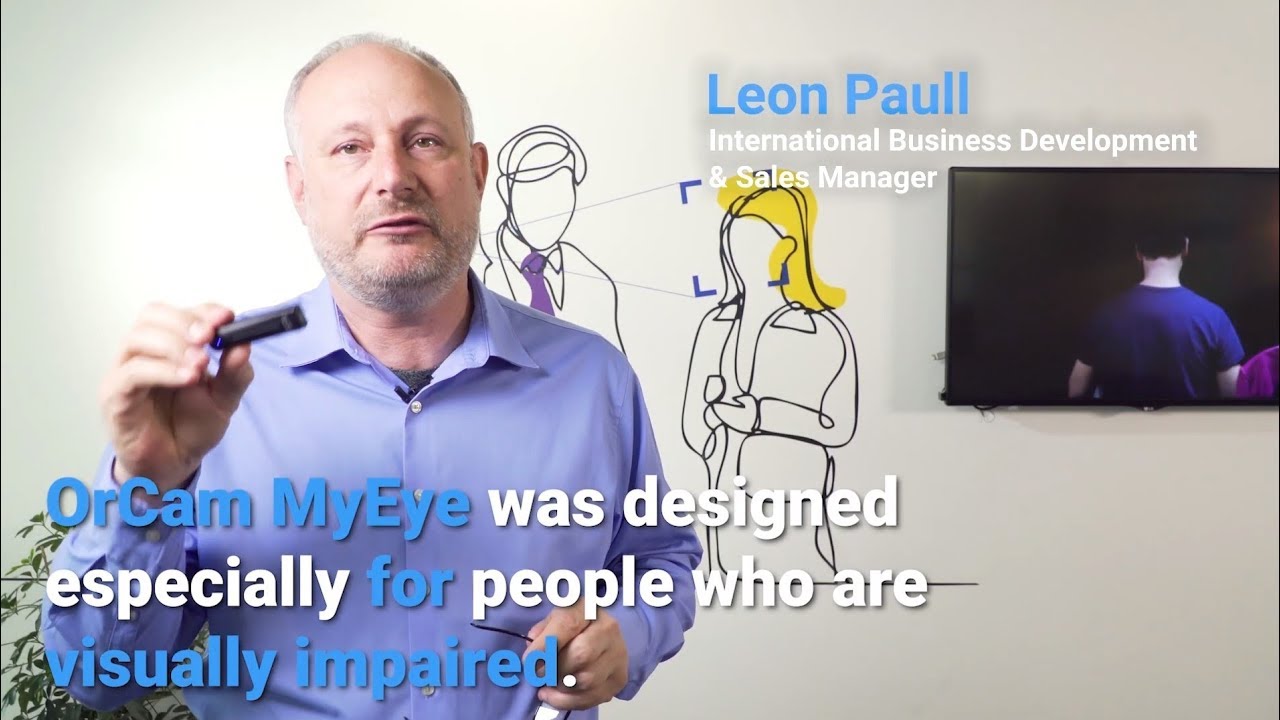 All You Need to Know About OrCam MyEye 2