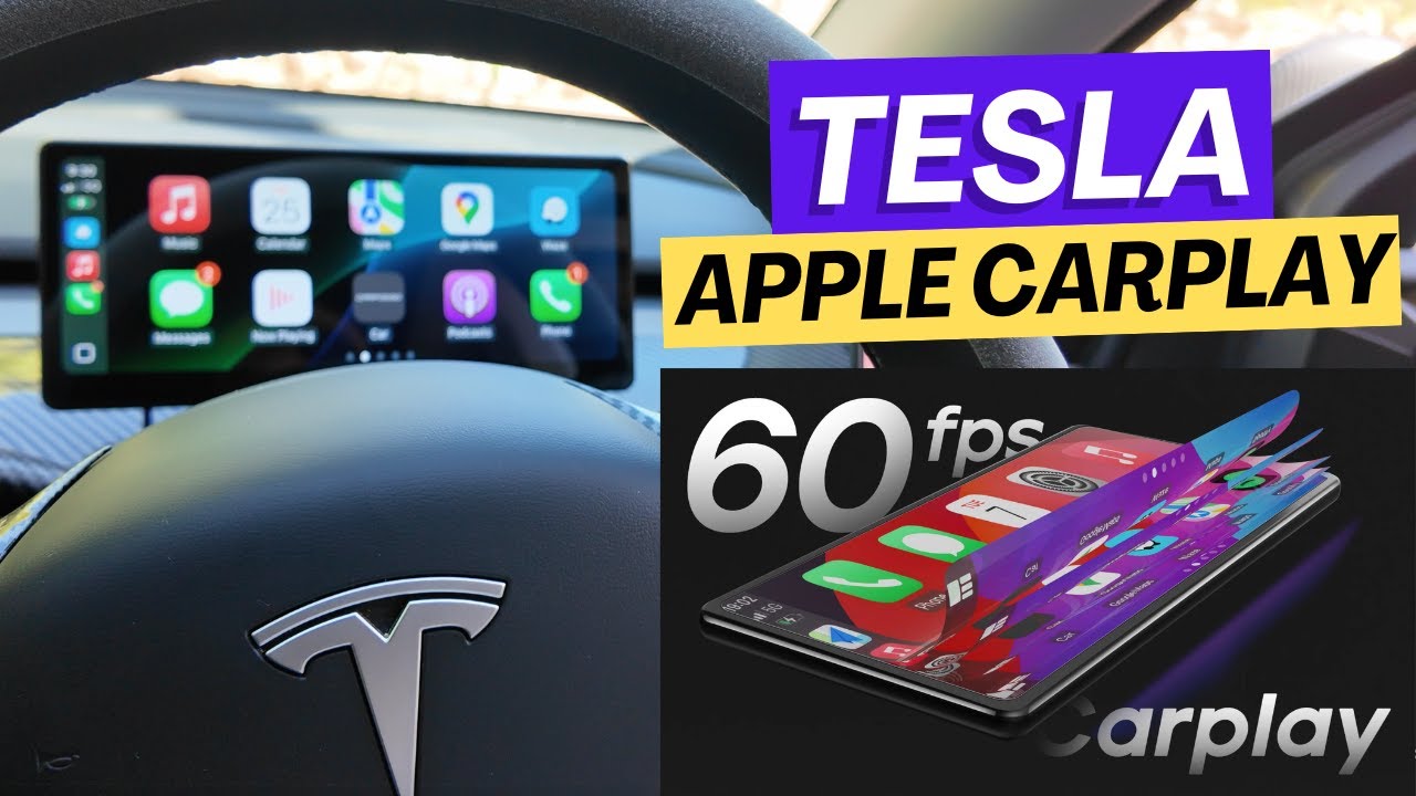 Tesla Apple CarPlay & Android Auto - Carpodgo 60fps CarPlay