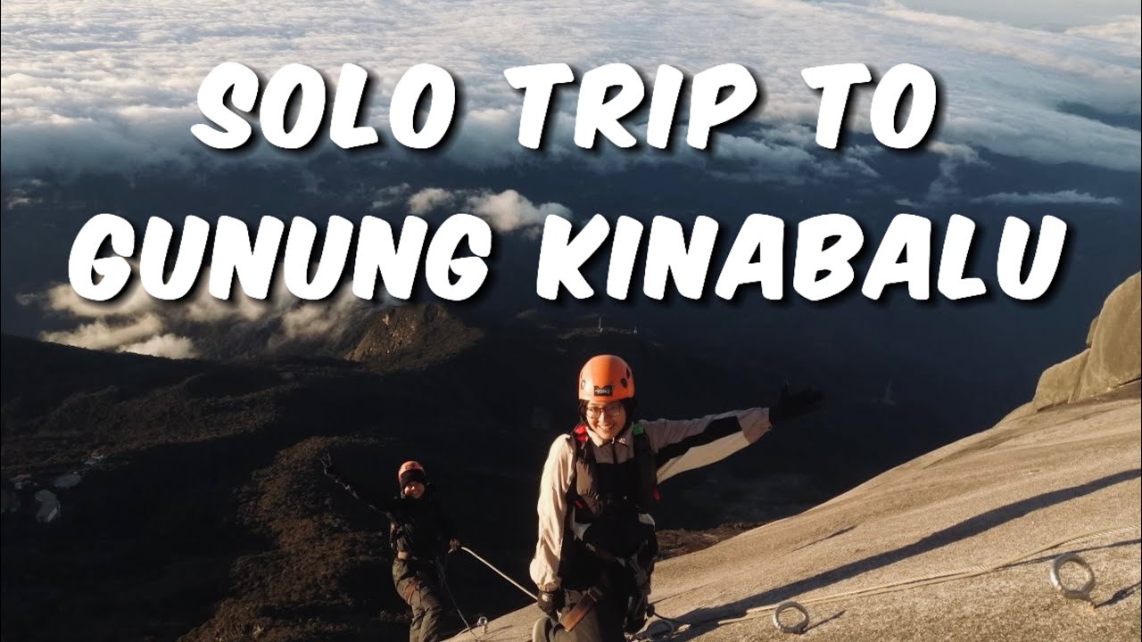 SOLO HIKING to GUNUNG KINABALU, SABAH| via FERRATA ( Low's peak )
