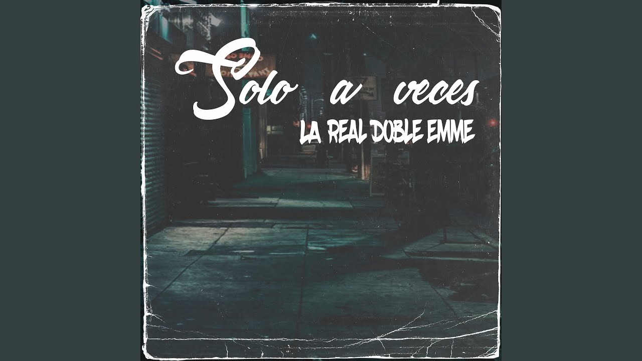 Solo a Veces