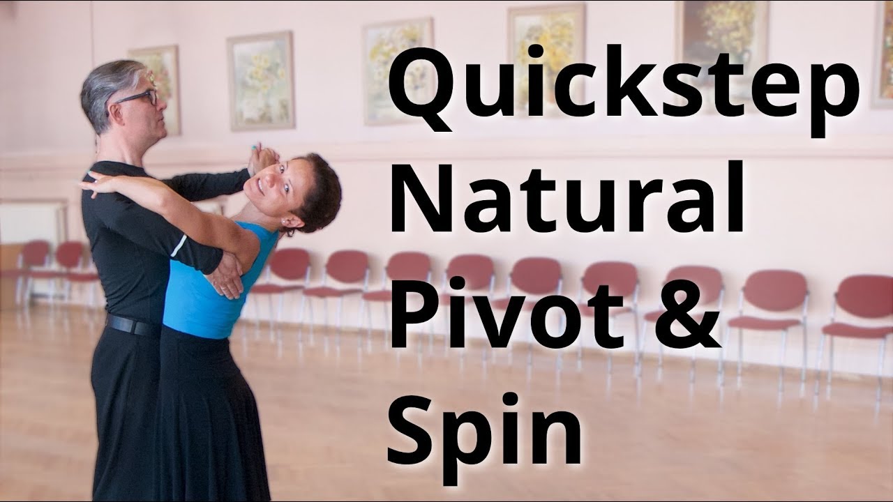 Quickstep Intermediate Routine with Natural Pivot Tun and natural Spin Turn
