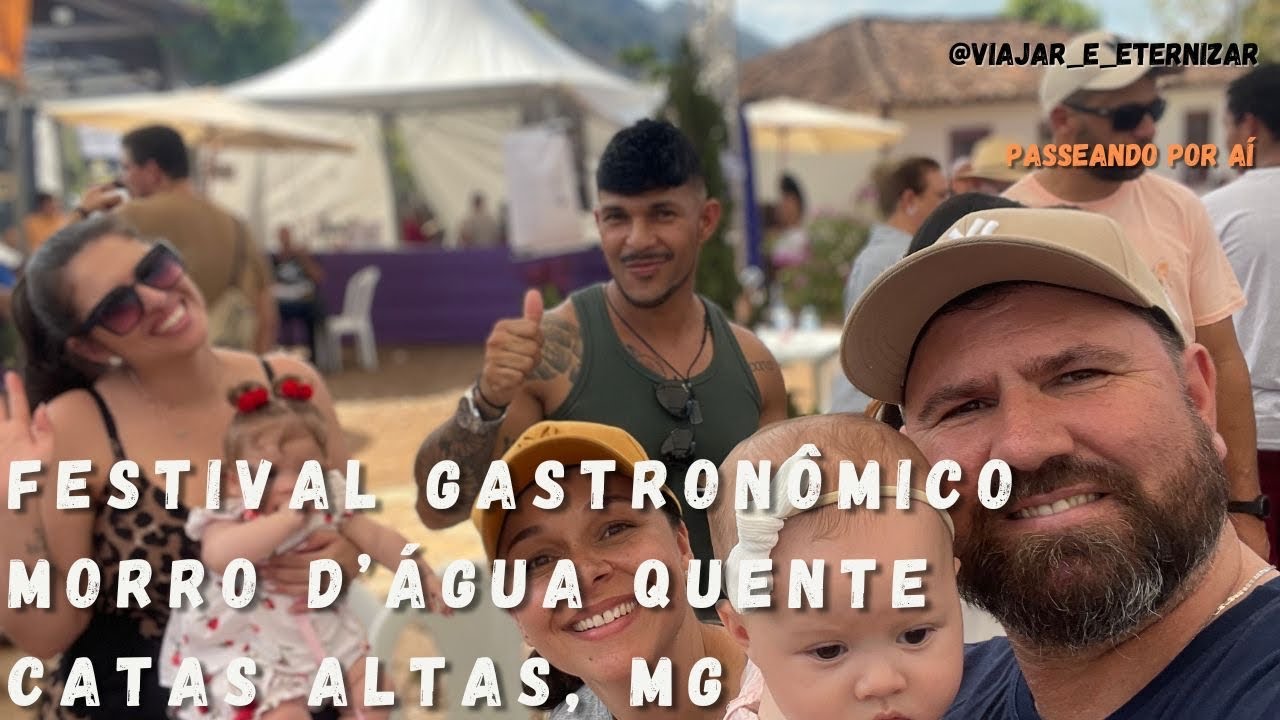 Festival Gastronômico do Morro D’água Quente, Catas Altas, MG