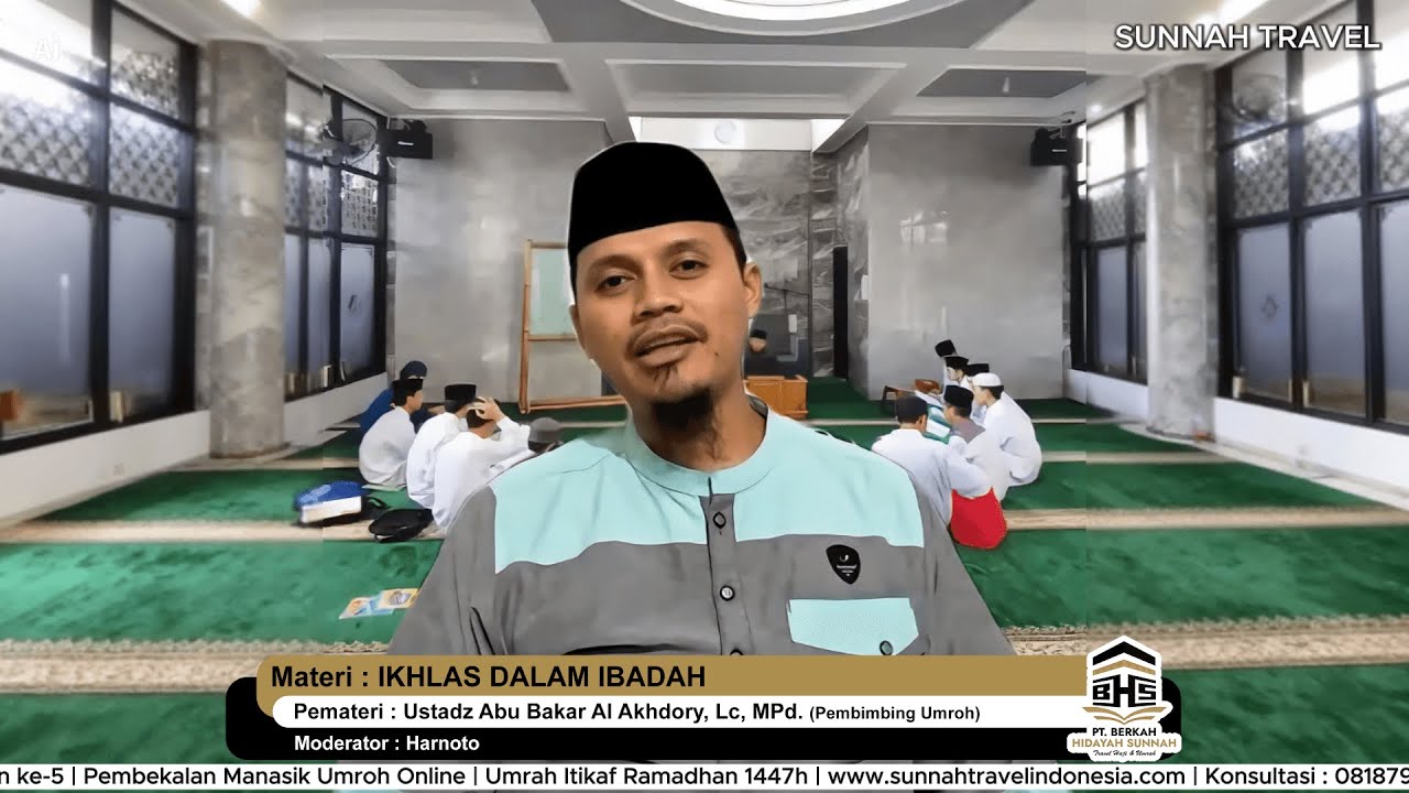 𝐈𝐊𝐇𝐋𝐀𝐒 𝐃𝐀𝐋𝐀𝐌 𝐈𝐁𝐀𝐃𝐀𝐇. Pembekalan Manasik Umroh Online ke-5. #zoommeeting #itikaframadhan1447h #fyi