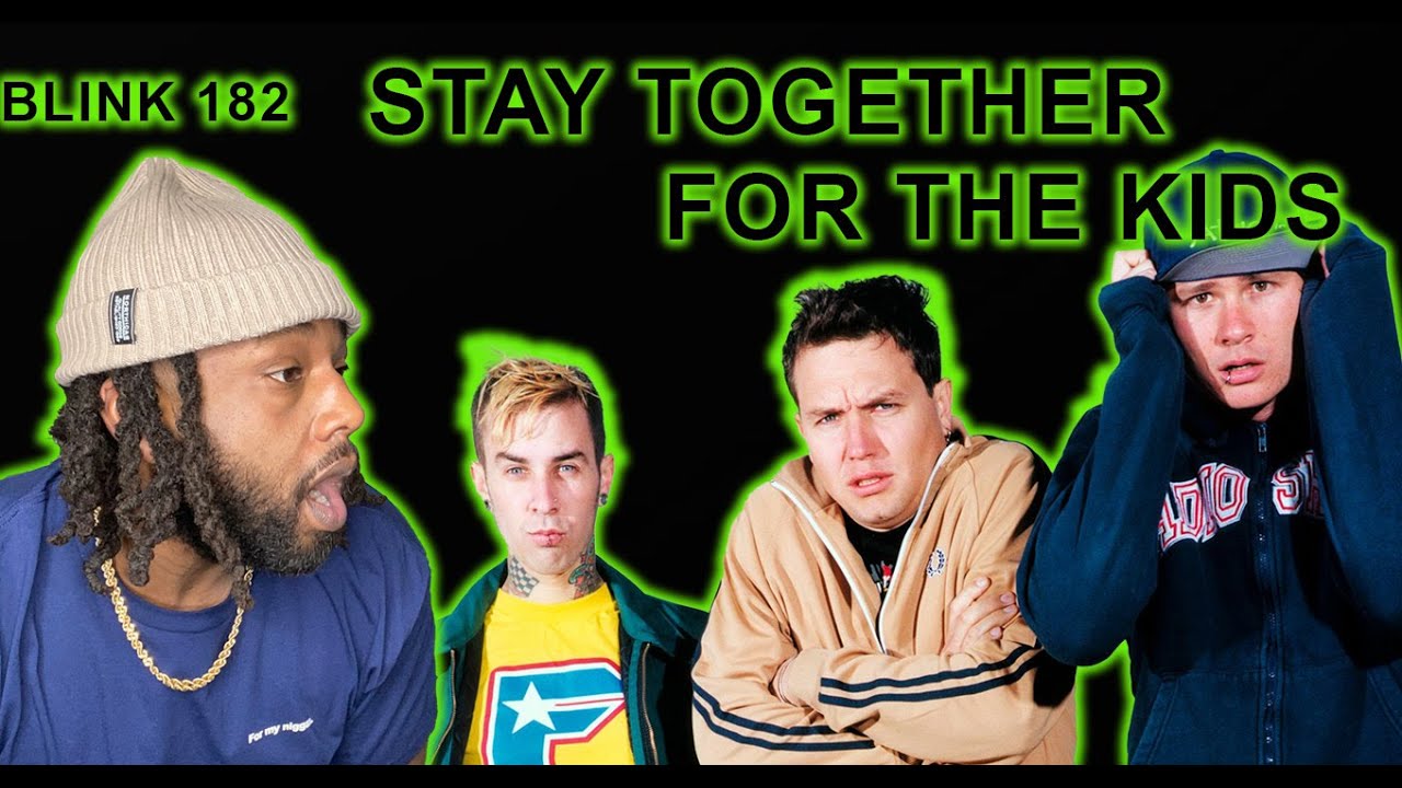 Blink 182 - Stay Together for the Kids REACTION