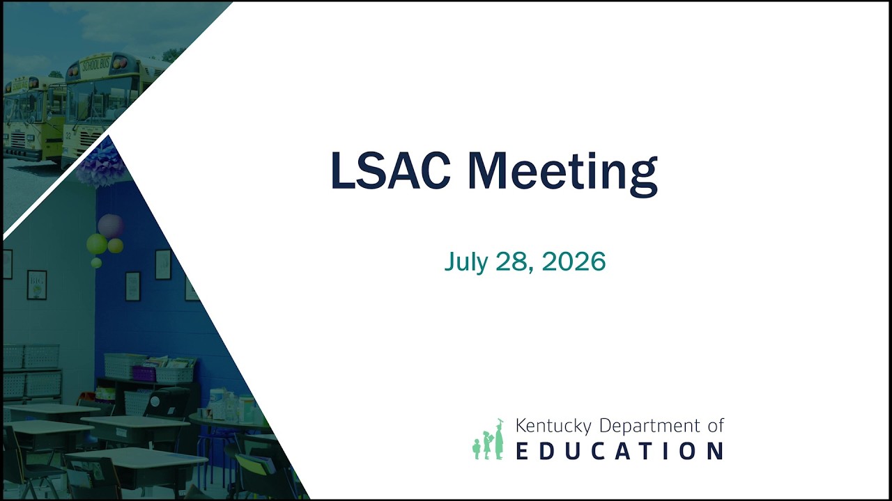 LSAC Meeting- July 28, 2026