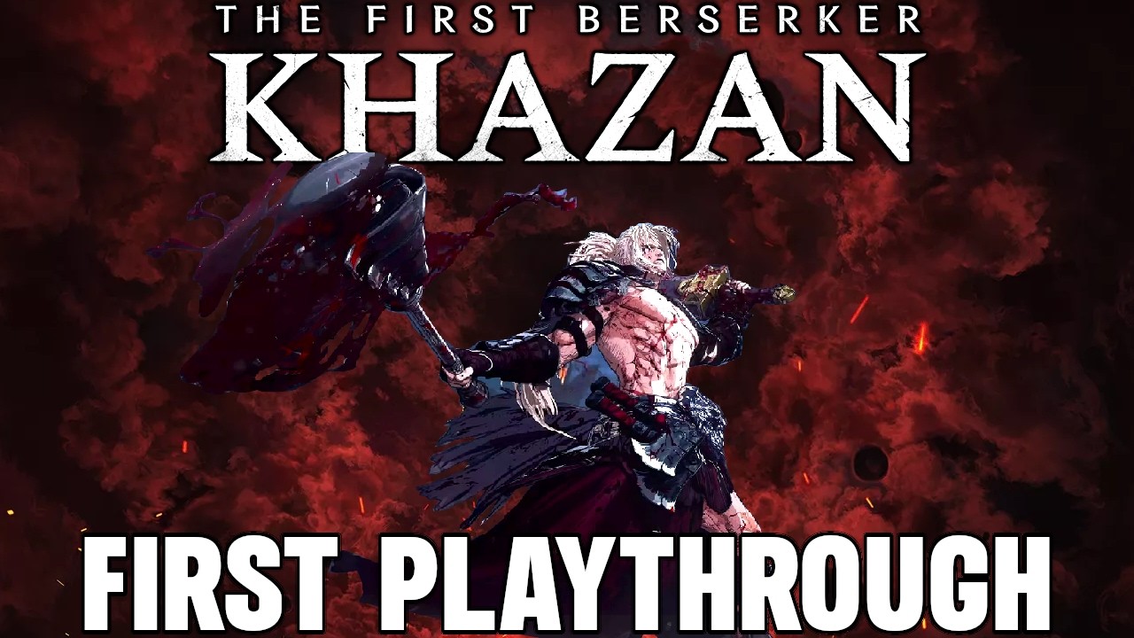 First Time The First Beserker: Khazan | Expert Difficulty