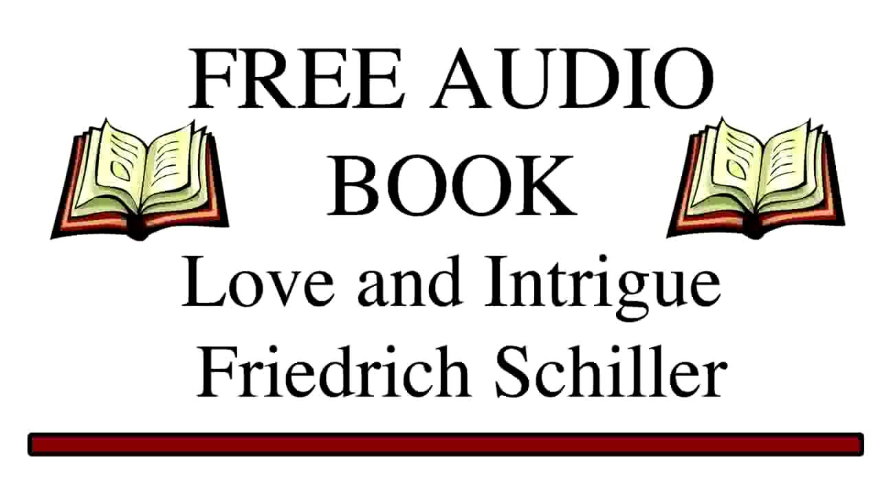 Love and Intrigue by Friedrich Schiller