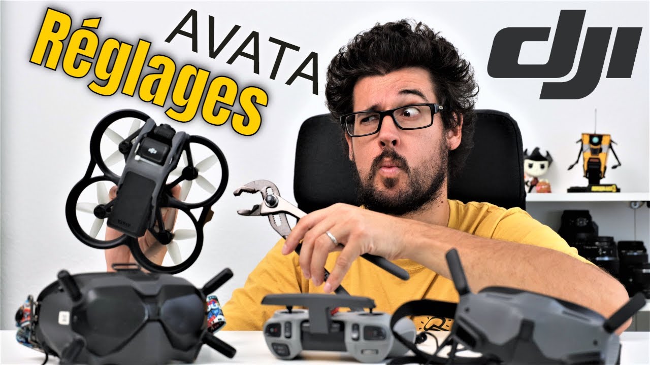Param&egrave;tres / r&eacute;glages du DJI Avata : tuto complet !