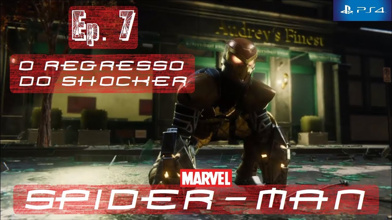 [7] - O REGRESSO DO SHOCKER | MARVEL SPIDER-MAN | PS4 | GAMEPLAY | OS MOSCAS