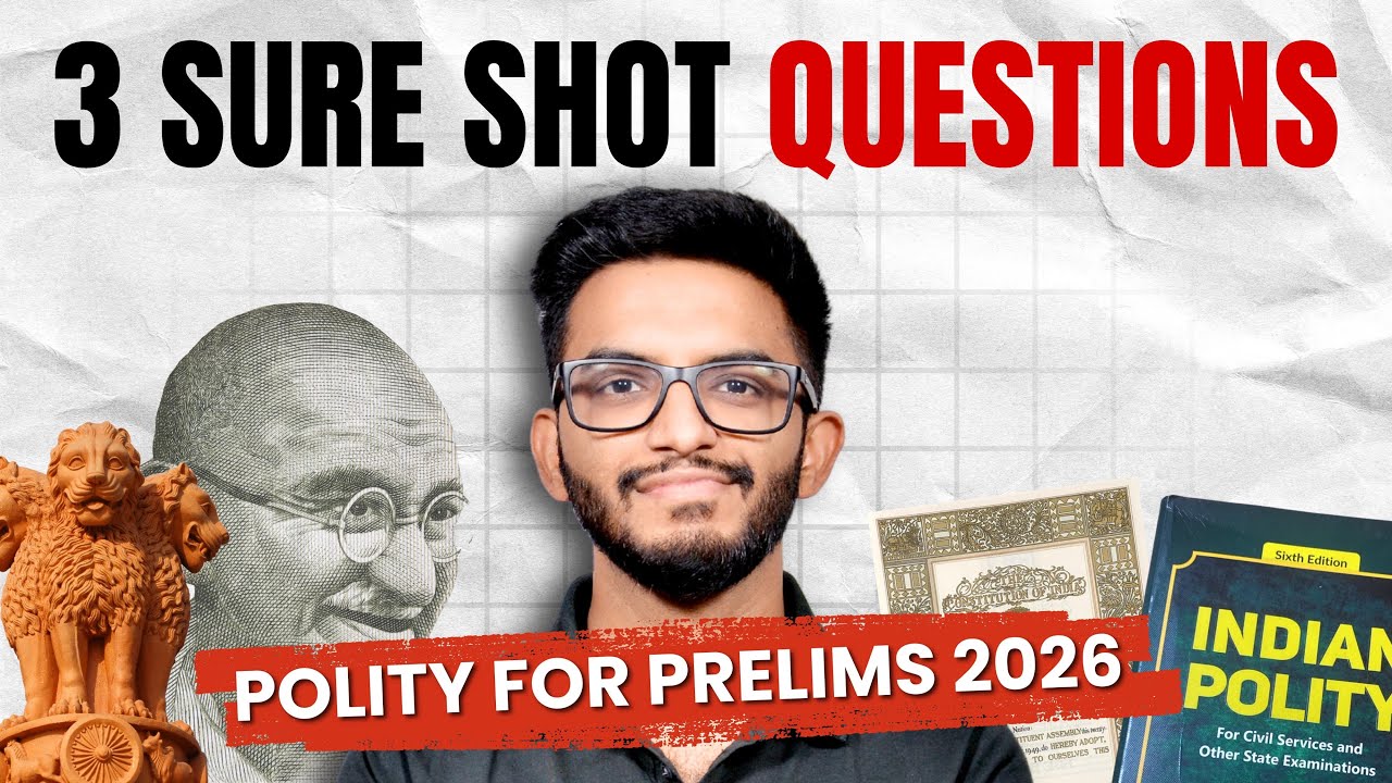3 Sure-Shot Polity Questions for UPSC Prelims 2026