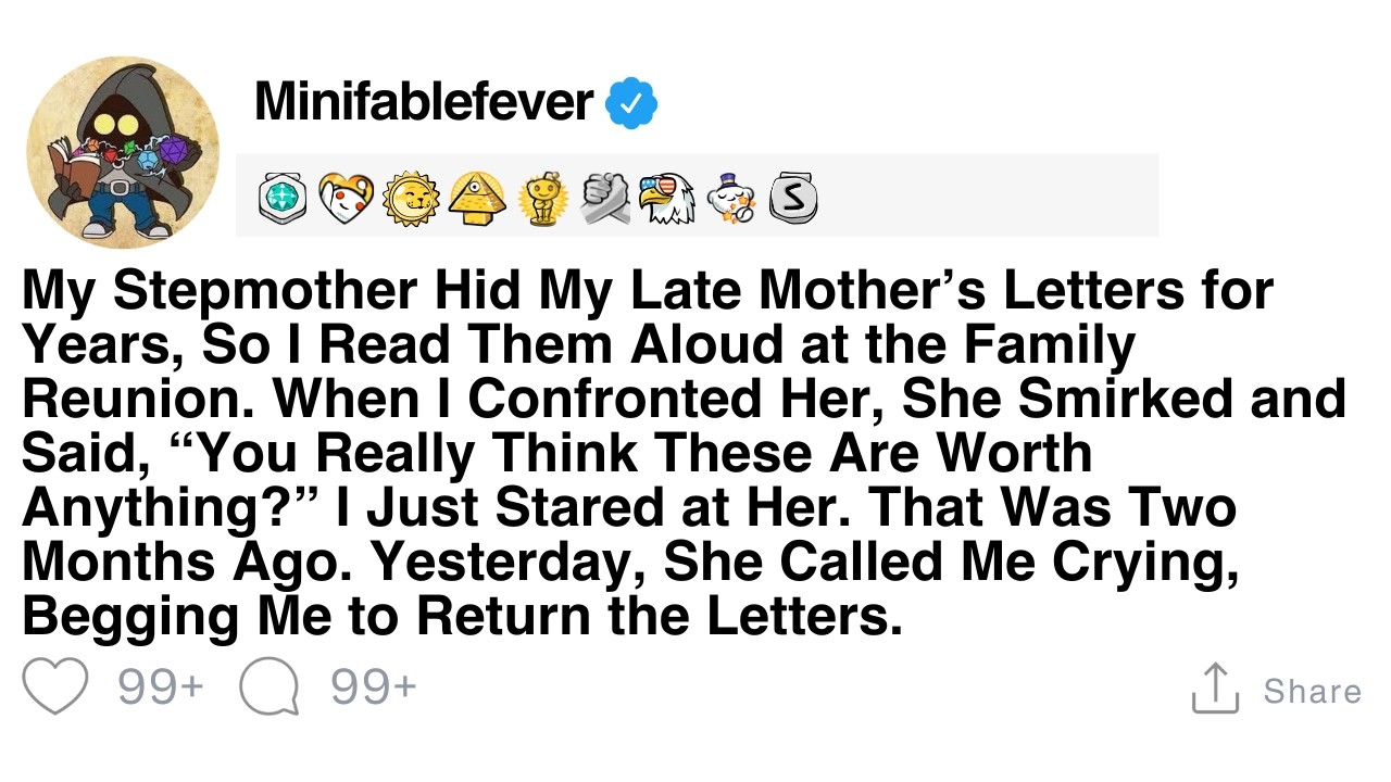 [FULL STORY] My Stepmother Hid My Late Mom’s Letters—So, I Read Them Aloud at the Family Reunion.