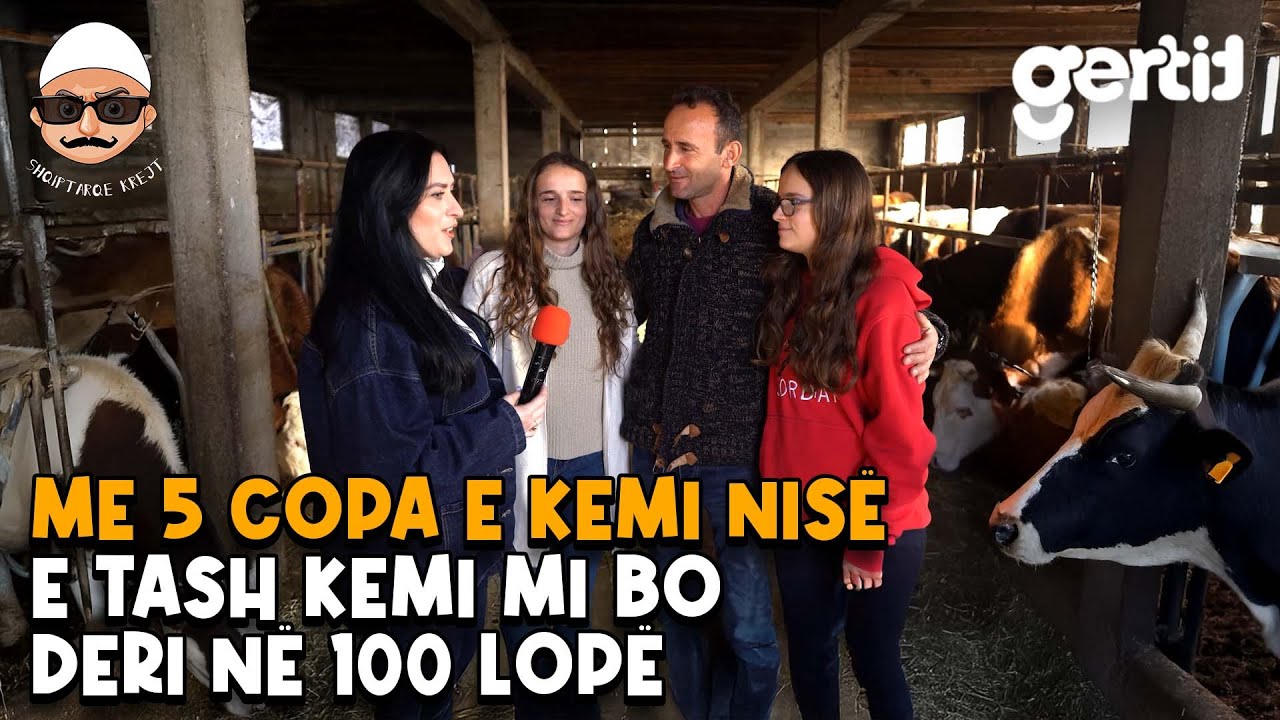Hajrin ja kemi pa boll! Me 5 copa e kemi nisë, e tash kemi mi bo deri në 100 lopë | Histori të Jetes