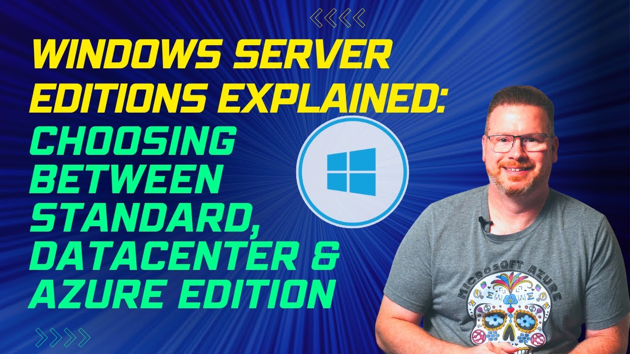 Разбор редакций Windows Server: выбор между Standard, Datacenter и Azure